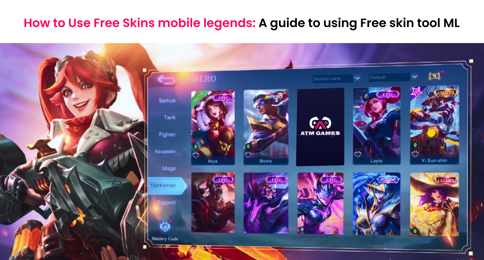 How to Use Free Mobile Legends:A guide to using free skin tool ML Atm HTML GAMES